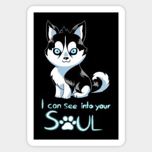 I Can See Into Your Soul Sticker